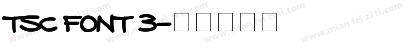 TSC Font 3字体转换